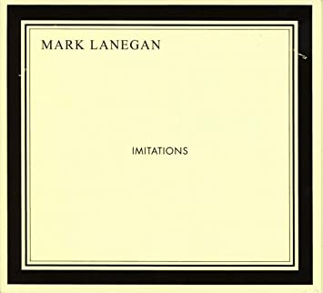 MARK LANEGAN - IMITATIONS - CD ALBUM