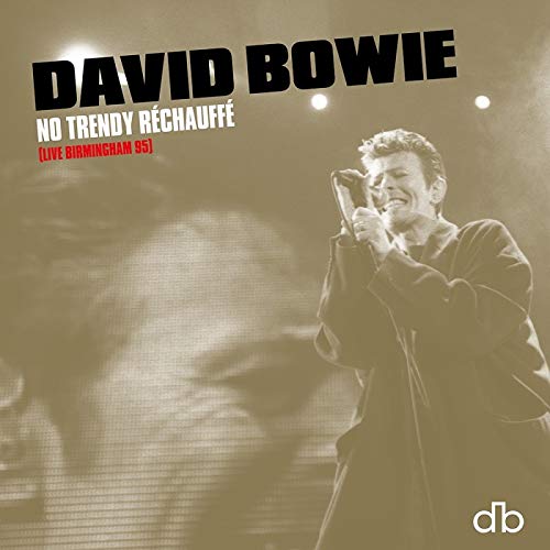David Bowie - No Trendy Réchauffé - New Vinyl Record VINYL