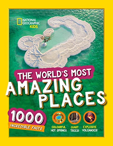 National Geographic - World's Most Amazing Places : 1000 Incredibl