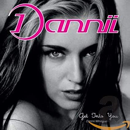 MINOGUE;DANNII - GET INTO YOU;DELUXE EDITION - CD