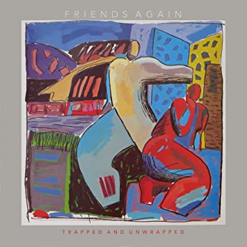 FRIENDS AGAIN - TRAPPED AND UNWRAPPED - CD