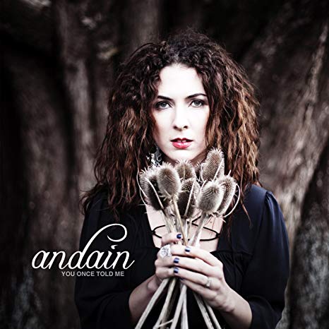 Andain - You Once Told Me - New CD