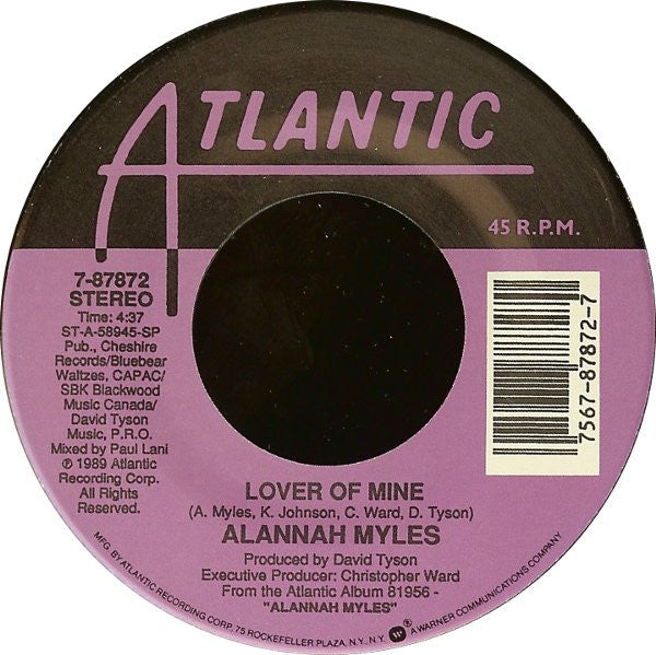 Alannah Myles - Lover Of Mine / Just One Kiss - Used Vinyl Record 7"