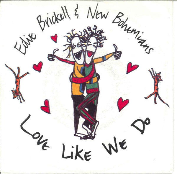 Edie Brickell & New - Love Like We Do - Used Vinyl Record 7"