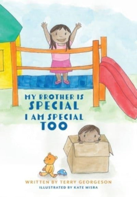 Georgeson - My Brother is Special. I am Special Too. - New paperback o