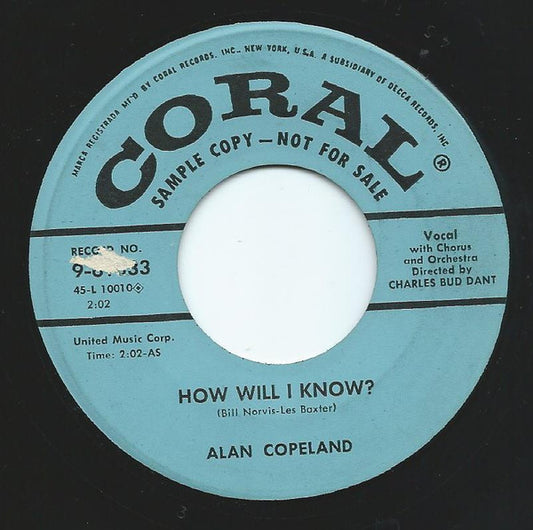 Alan Copeland - How Will I Know? / Will You Still Be Mine - U