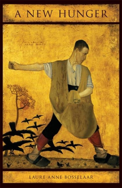 Bosselaar - A New Hunger - New paperback or softback