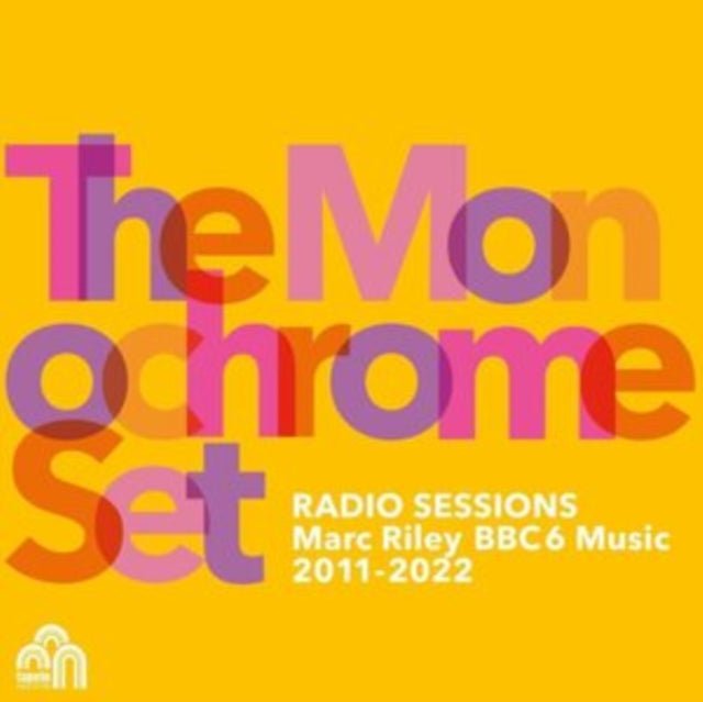 MONOCHROME SET - RADIO SESSIONS (BBC6 MUSIC 201 - Vinyl Record