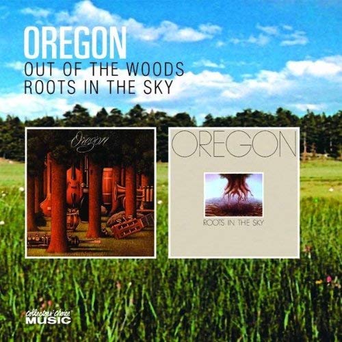 Oregon - Out Of The Woods ★ Roots In The Sky - CD