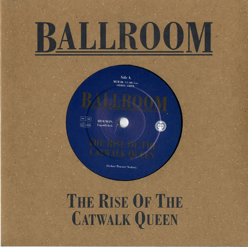 Ballroom - Rise Of The Catwalk Queen - Used Vinyl Record 7"