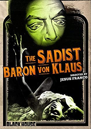 Sadist Baron Von Klaus - New DVD
