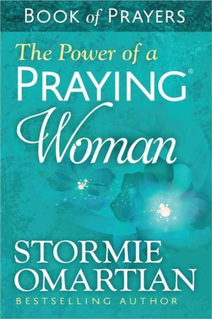 Stormie Omartian - Power of a Praying (R) Woman Book of Prayers - Pape