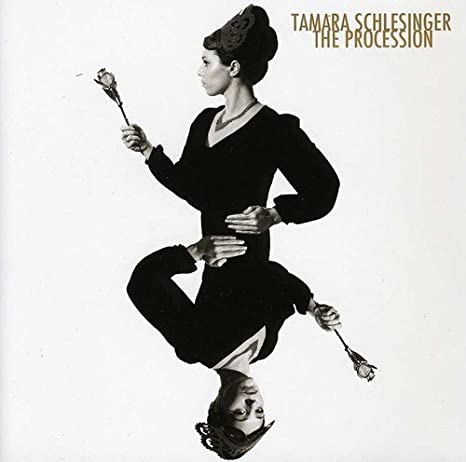 Tamara Schlesinger - Procession - CD