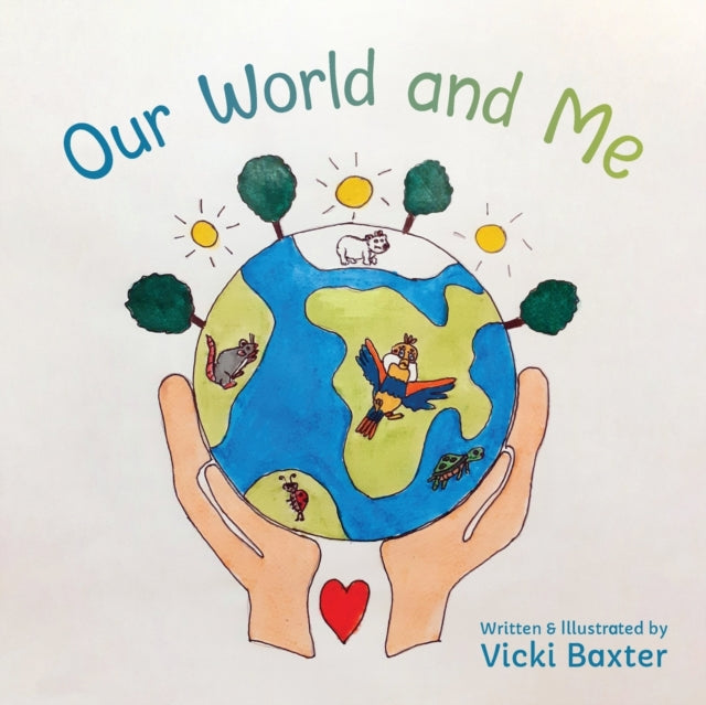 Baxter - Our World and Me - New paperback or softback