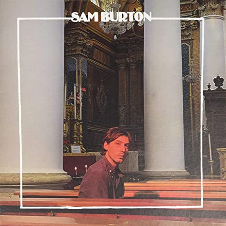 SAM BURTON - I CAN GO WITH YOU/I AM NO MOON - Vinyl Record VL