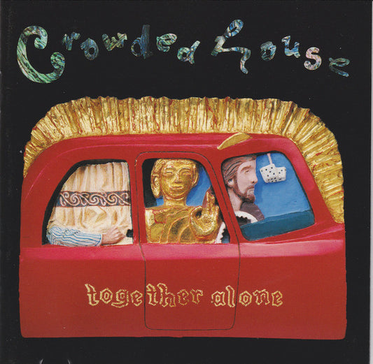 Crowded Hous - Together Alone - Used CD