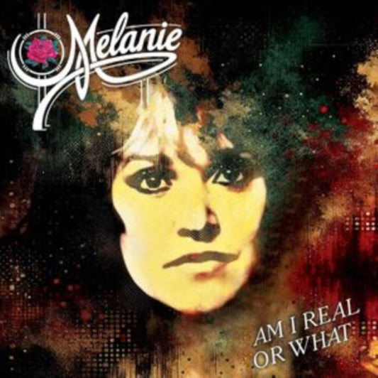MELANIE - AM I REAL OR WHAT - CD