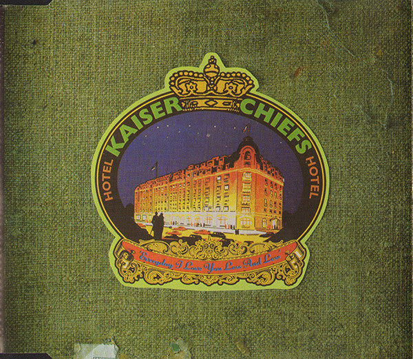 Kaiser Chiefs - Everyday I Love You Less And Less - CD