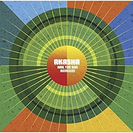 AKASHA - HAIL THE SUN REMIX EP - Vinyl Record 10EP