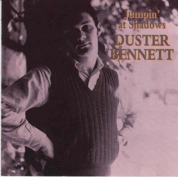 Duster Bennett - Jumpin’ At Shadows - Used CD