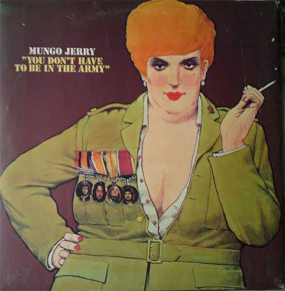Mungo Jerry - You Don't  Have To Be In The Army - Used Vinyl Record