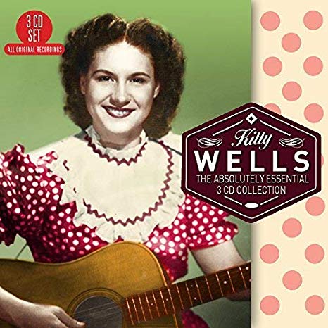 Kitty Wells - Absolutely Essential Collection - CD