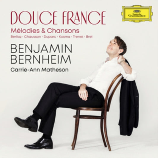 Benjamin Bernheim - Douce France: Mélodies & Chansons - 1CD