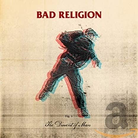 Bad Religion - Dissent Of Man - CD