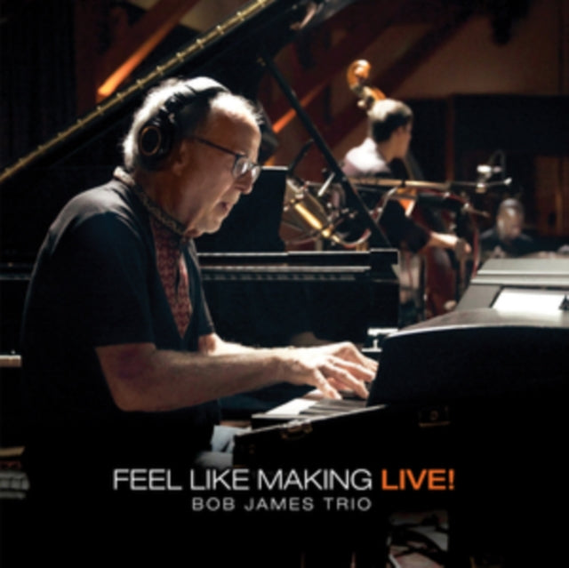 Bob James Trio - Feel Like Making Live! - Vinyl Record