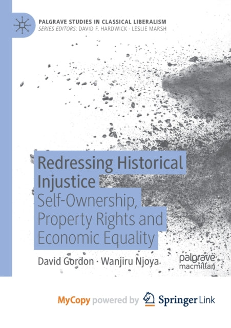 Gordon - Redressing Historical Injustice : Self-Ownership, Property Ri