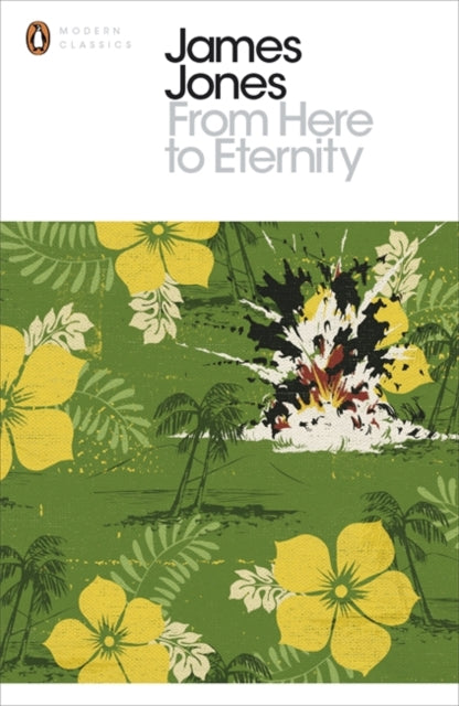 James Jones - From Here to Eternity - Paperback