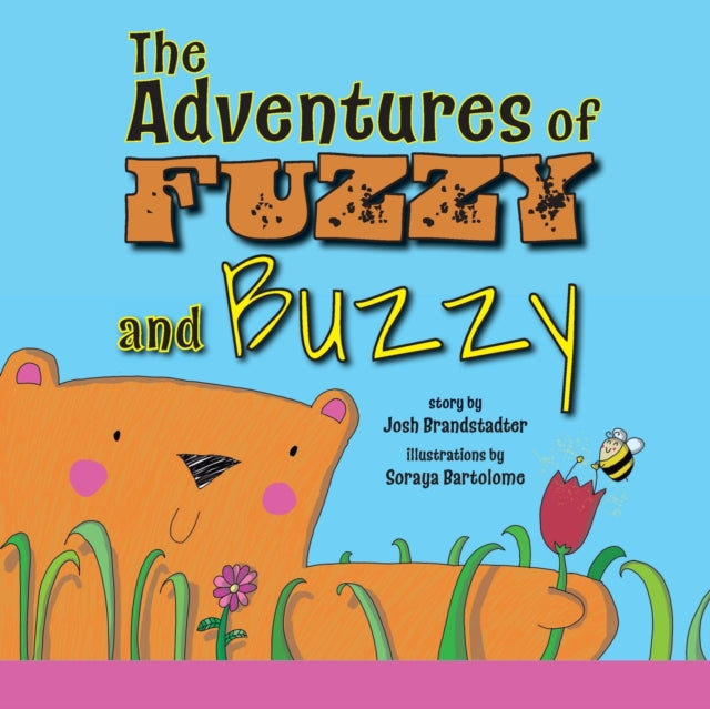 Brandstadter - Adventures of Fuzzy and Buzzy - paperback or softback