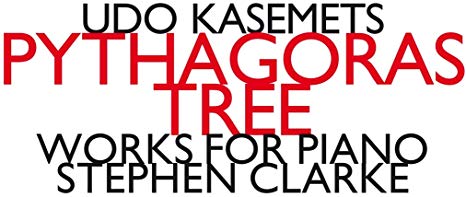 Udo Kasemets - Pythagoras Tree - Works For Piano - CD