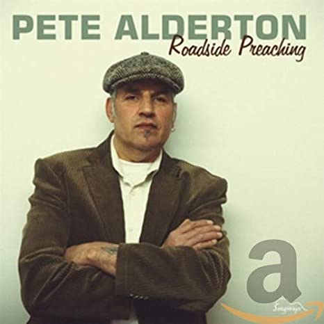 Pete Alderton - Roadside Preaching - CD