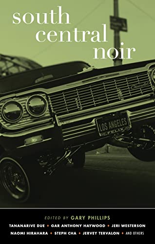Gary Phillips - South Central Noir - Paperback