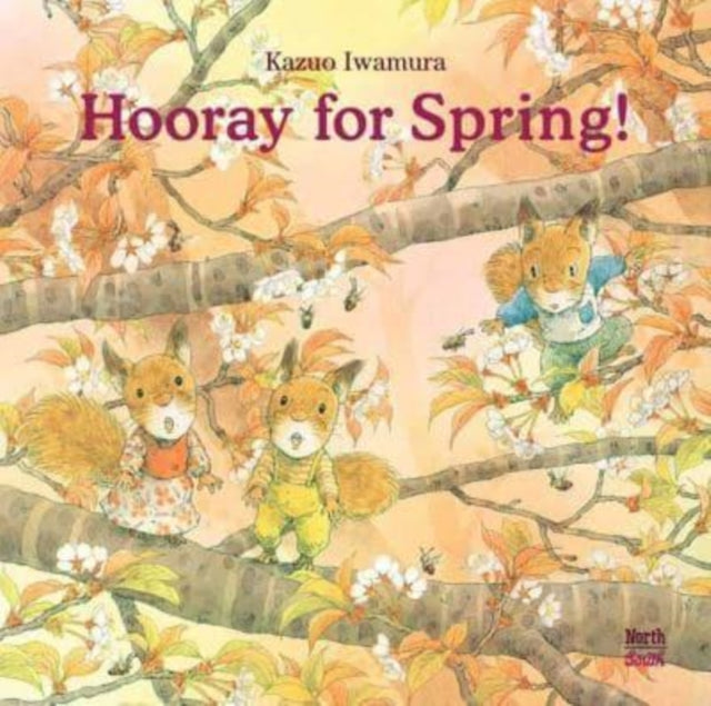 Kazuo Iwamura - Hooray for Spring! - Hardback