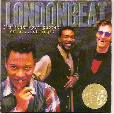 Londonbeat - I'm Just Your Puppet On A...(String!) - Used CD