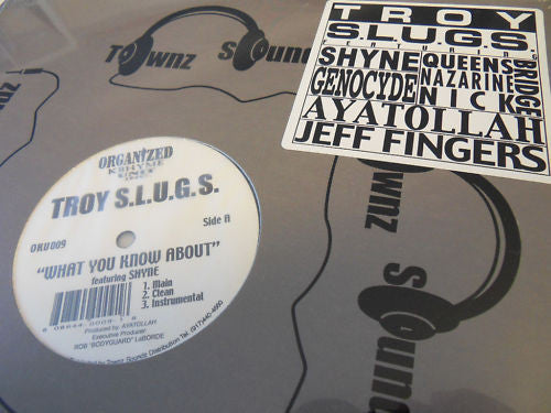 Troy S.L.U.G.S. - What You Know About - New Vinyl Record 12"