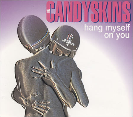 Candyskins - Hang Myself On You - Used CD