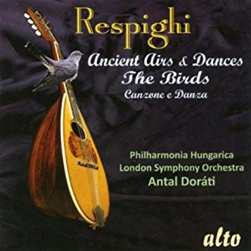 Ottorino Respighi - Respighi: Ancient Airs & Dances/The Birds - CD