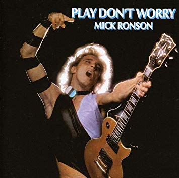 Mick Ronson - Play Don't Worry - CD