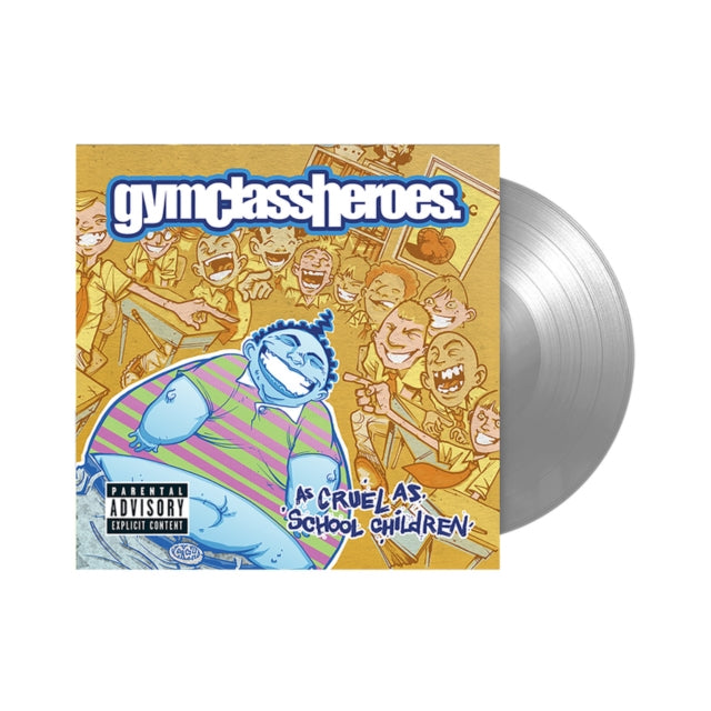 GYM CLASS HEROES - AS CRUEL AS SCHOOL CHILDREN (FBR 25TH ANNIVERSARY ED