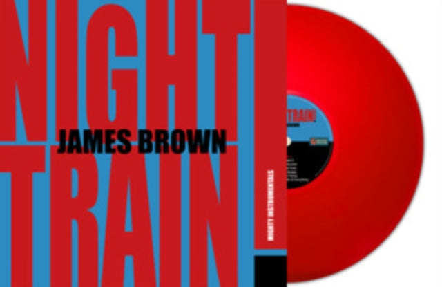 JAMES BROWN - Night Train (Red Vinyl) - Vinyl Record