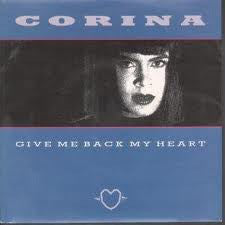 Corina - Give Me Back My Heart - Used Vinyl Record 12"