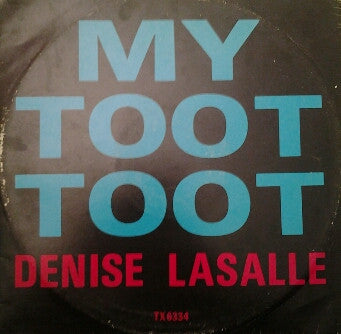 Denise LaSalle - My Toot Toot - Used Vinyl Record 12"