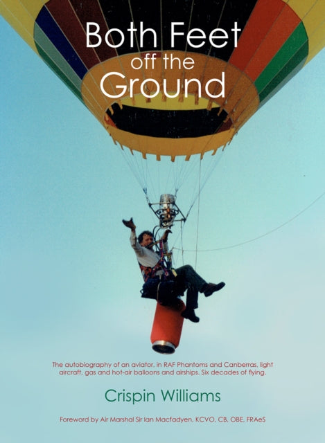 Crispin Williams - Both Feet off the Ground - Paperback