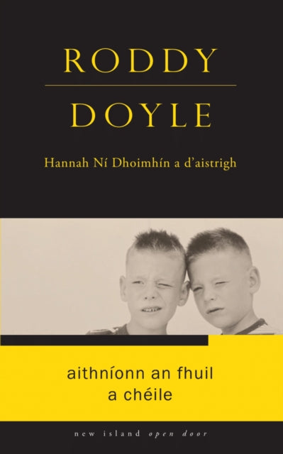 Roddy Doyle - Aithnionn an Fhuil a Cheile - Paperback