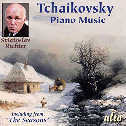 Pyotr Ilyich Tchaiko - Piano Music (Including From ‘The Seasons’)