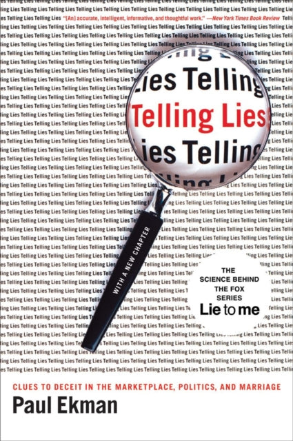 Paul Ekman - Telling Lies : Clues to Deceit in the Marketplace, Politi
