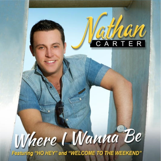 Nathan Carter - Where I Wanna Be - New CD